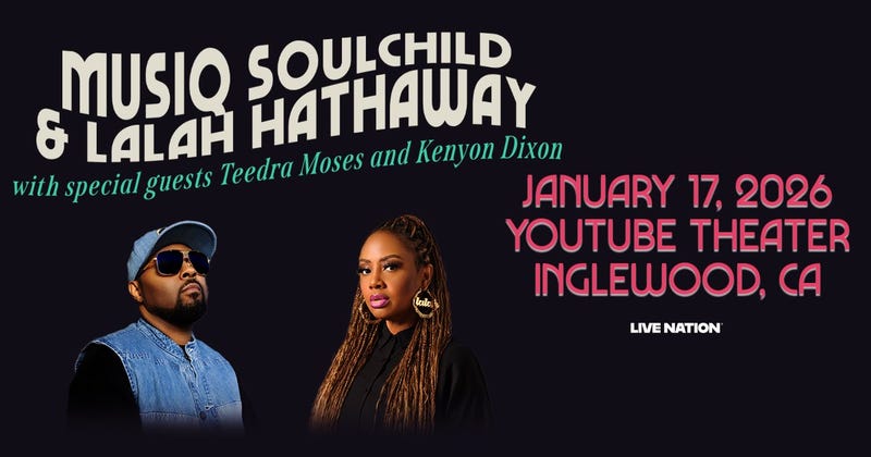 Musiq Soulchild & Lalah Hathaway 1/17/26