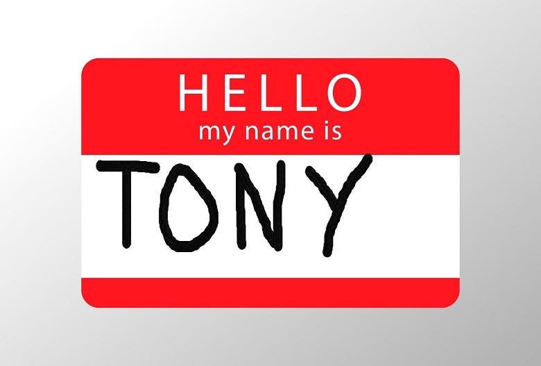 "Hello My Name is Tony" name tag