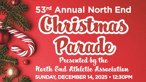 53rd Annual CHRISTMAS PARADE presented by the North End Athletic Association