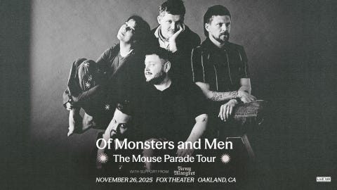 LIVE 105 Presents: Of Monsters and Men - The Mouse Parade Tour