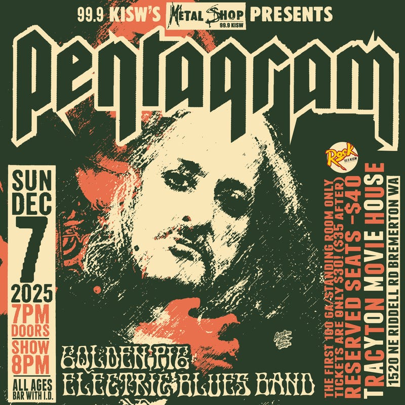 KISW Metal Shop Presents Pentagram At Tracyton Movie House