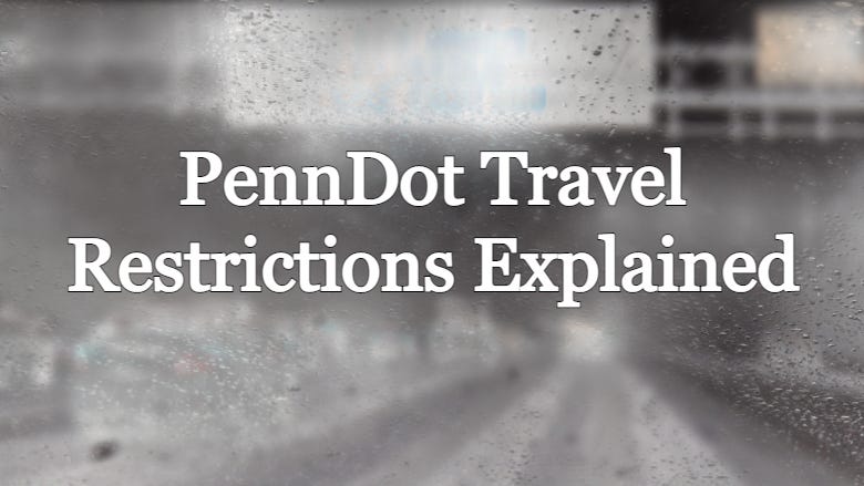 PennDOT Issues Tier 1 Travel Restrictions for Interstate 81 and 80. 380 and 84 still under Tier 1.
