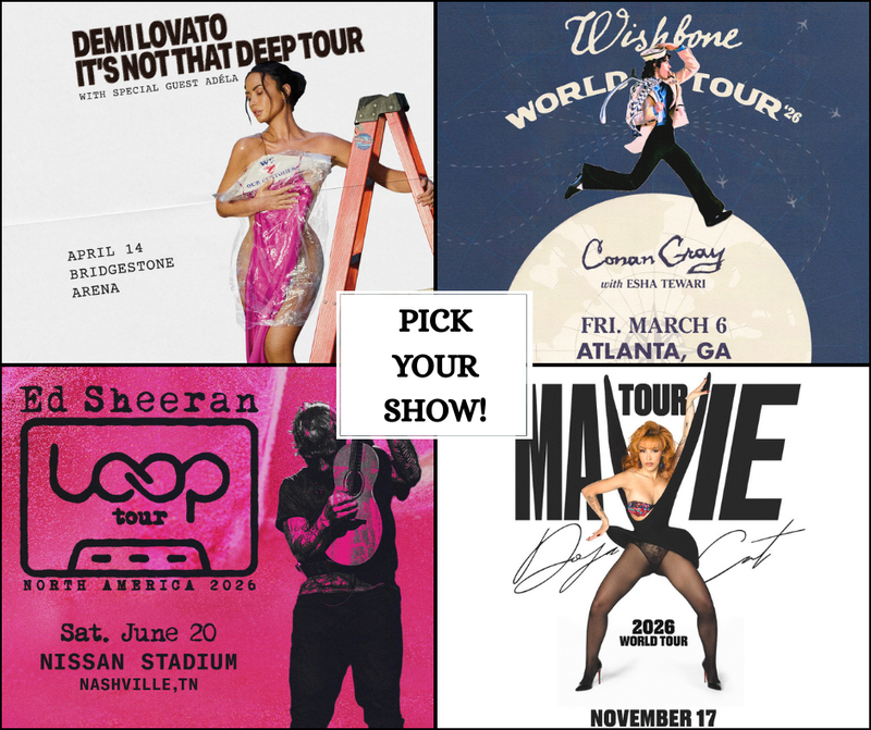 Conan Gray at State Farm Arena 3/6/26 Demi Lovato at Bridgestone Arena 4/14/26 Ed Sheeran at Nissan Stadium 6/20/26 Doja Cat at State Farm Arena 11/17/26