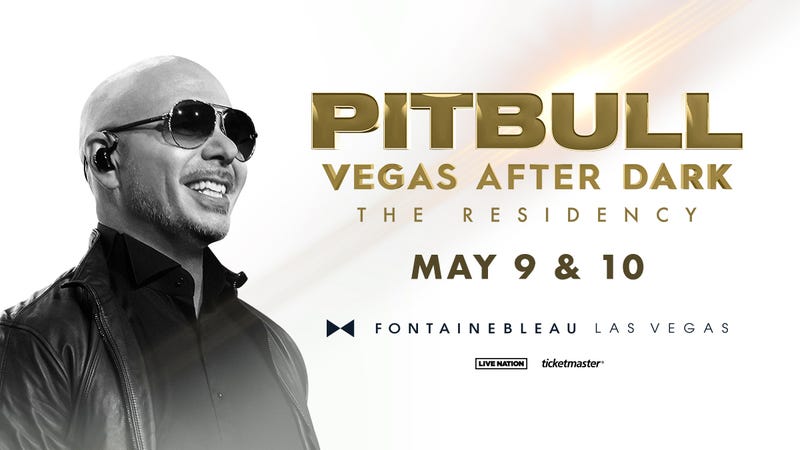 Pitbull: Vegas After Dark The Residency