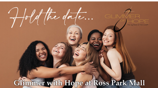 Glimmer with Hope at Ross Park Mall