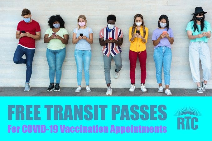 The Regional Transportation Commission advertises free transit passes for Covid-19 vaccination appointments
