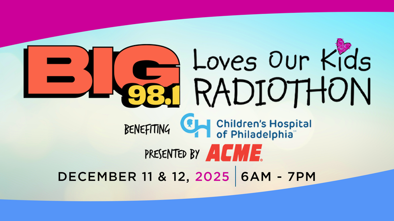 BIG 98.1 Loves Our Kids Radiothon 2025