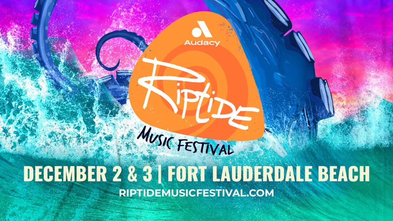 Audacy's Riptide Music Festival
