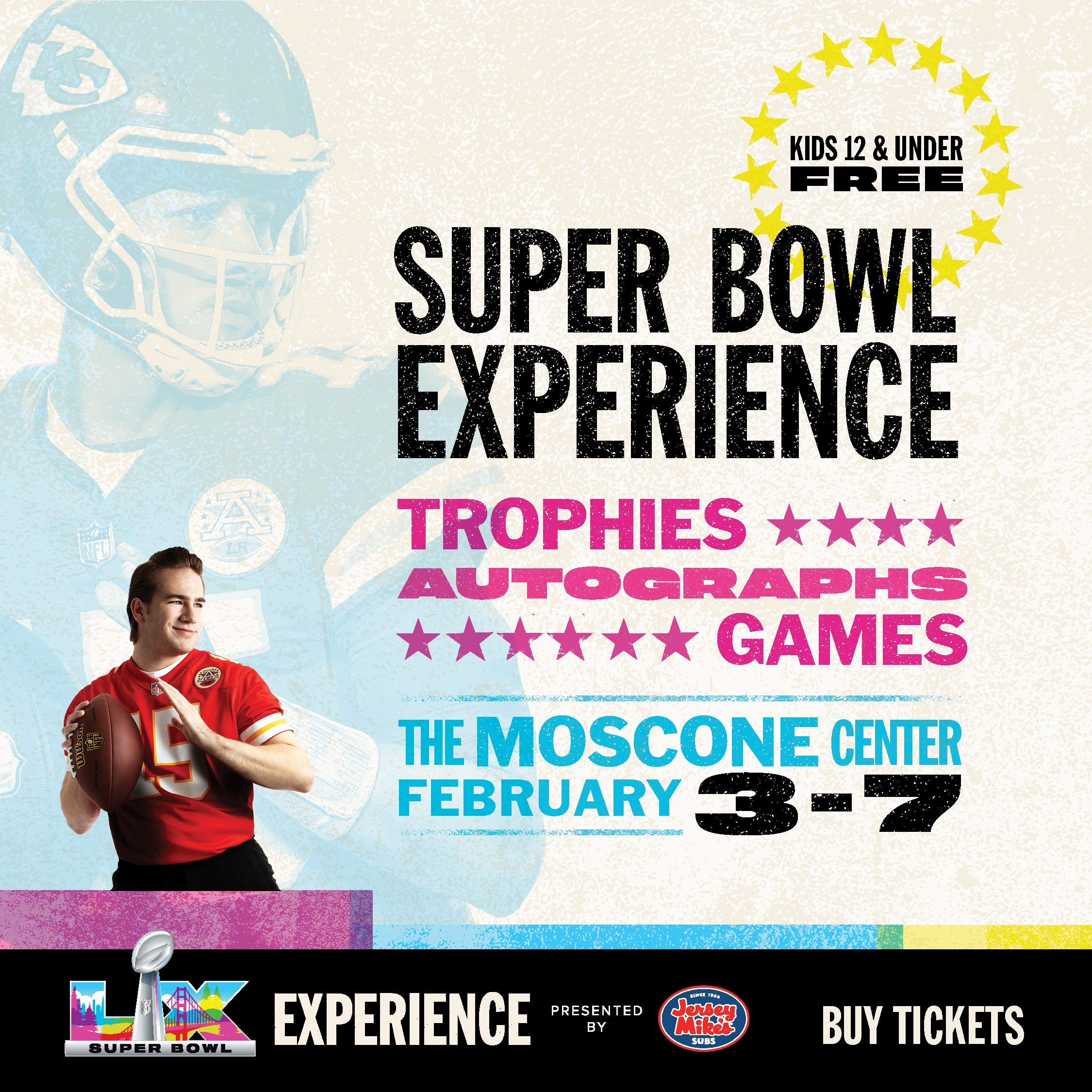 Super Bowl Experience Presented By Jersey Mike's