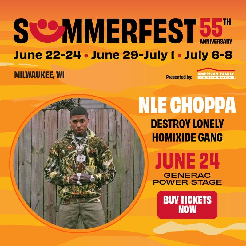 NLE Choppa June 24th Summerfest