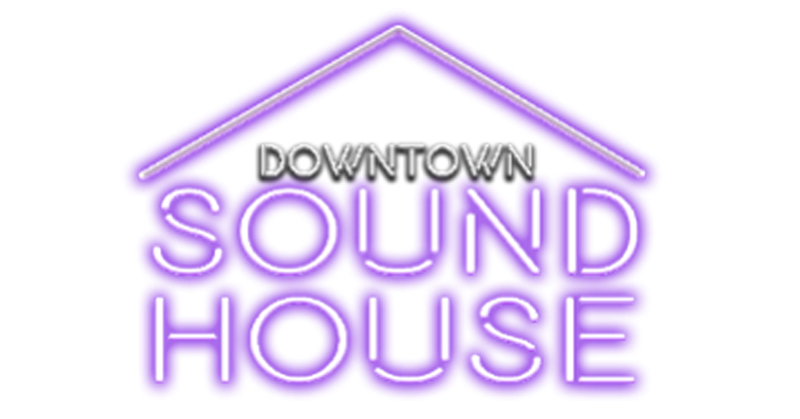 Downtown Sound House