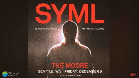 107.7 The End's Locals Only Presents SYML At The Moore Theatre