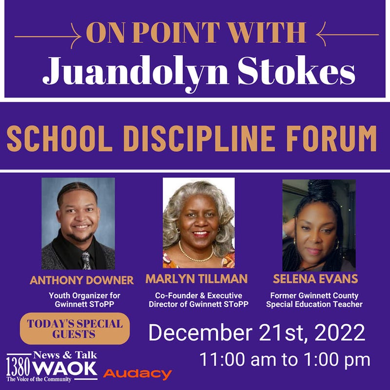 On Point with Juandolyn Stokes presents the School Discipline Forum
