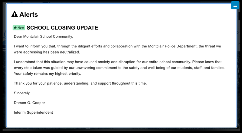 An updated message on the Montclair School District website said the threat had been "neutralized"