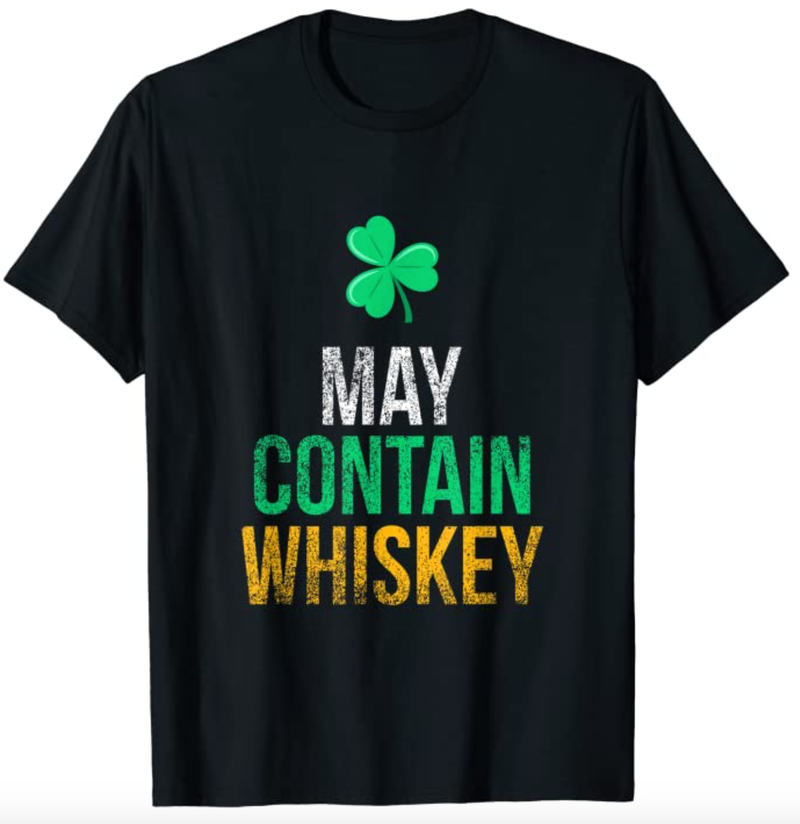 may contain whiskey t-shirt