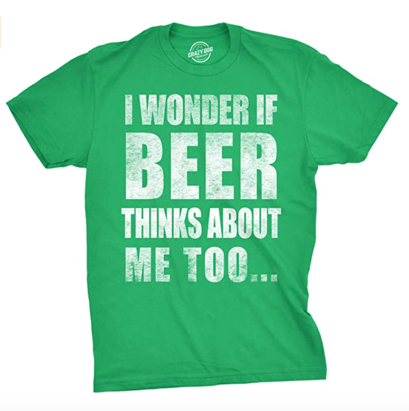 i wonder if beer thinks about me too