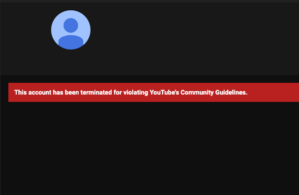 The "prophetoftruth88" account now has a message saying it was terminated for "violating" YouTube's community guidelines