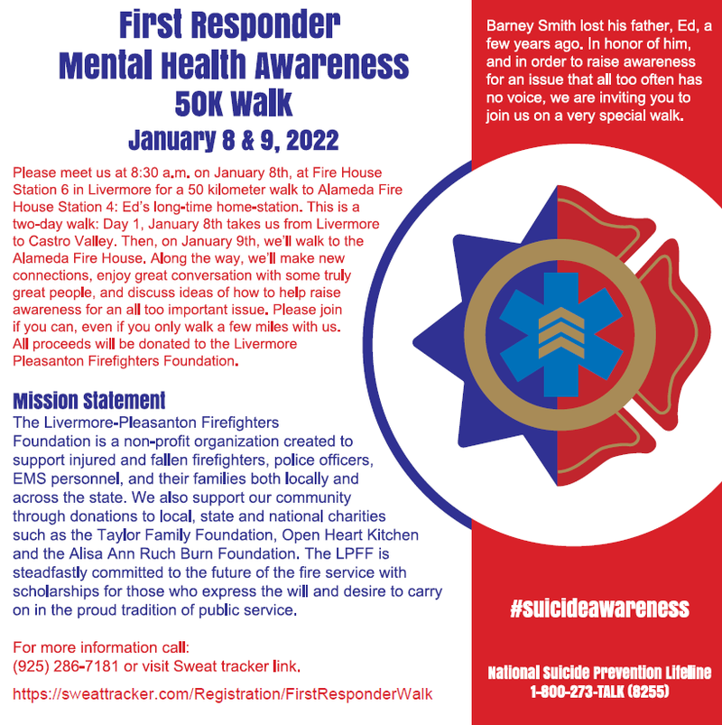 The Livermore-Pleasanton Firefighters Foundation is organizing a walk to open the conversation on suicide and mental health.