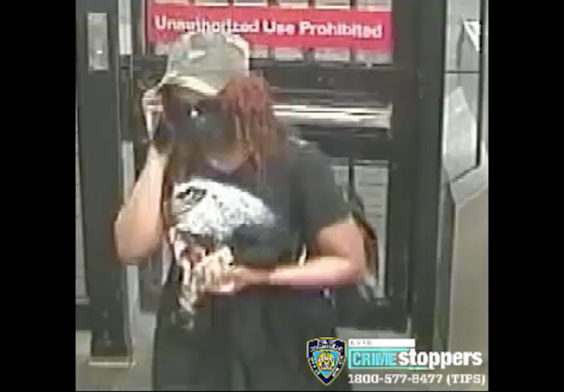 Police said the suspect is a woman last seen wearing dark-colored clothing and sunglasses and carrying a bag