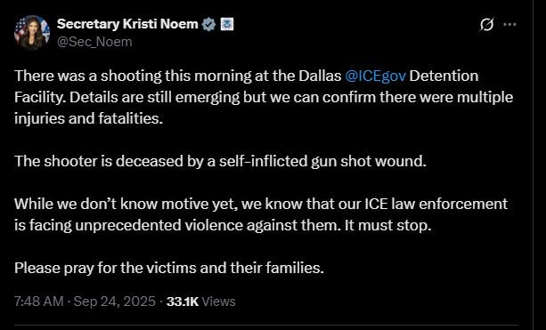 BREAKING: Secretary Kristi Noem confirms a shooting at the Dallas ICE facility, reporting multiple injuries and fatalities. The suspect died from a self-inflicted gunshot wound.