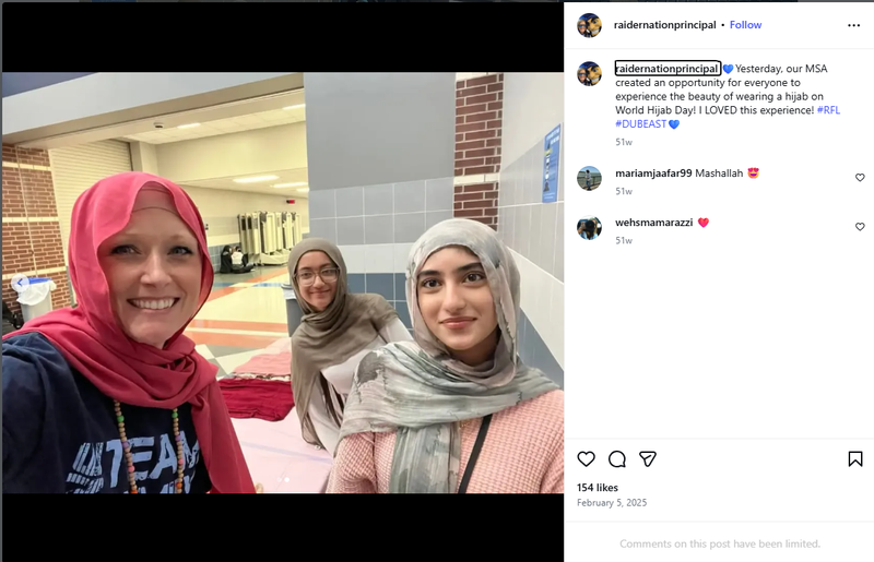 Some community members have raised questions about the incident’s handling, pointing to a principal’s social media post last year showing her in a hijab during a school event, though district officials have not commented on that context.