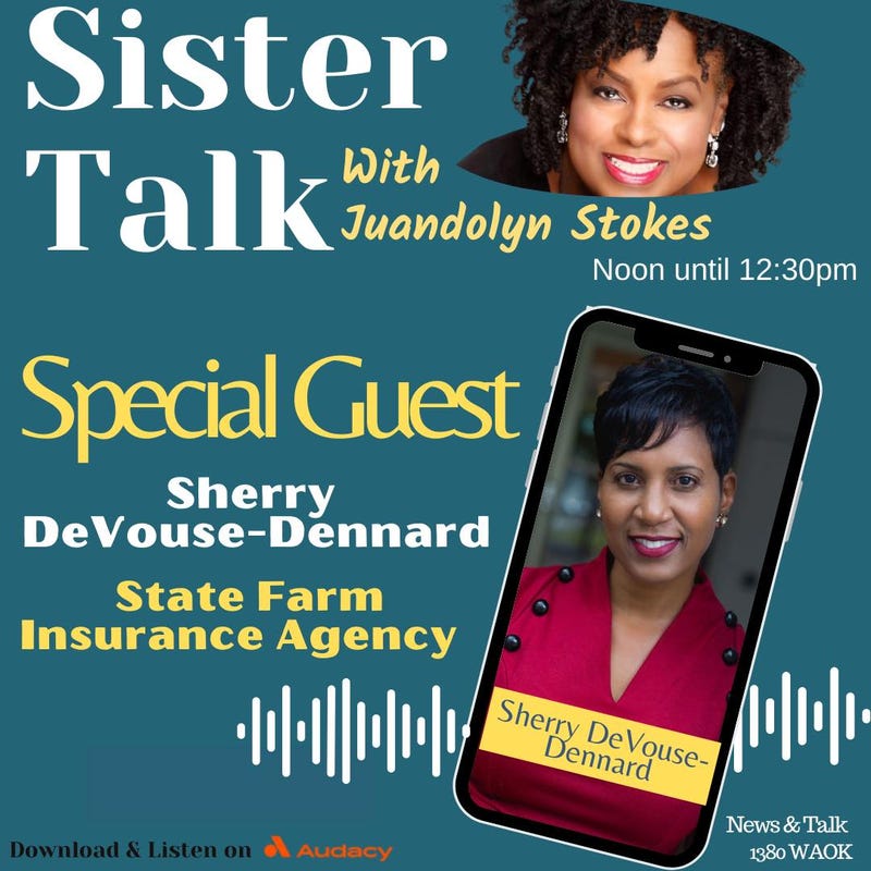State Farm Insurance Agency agent Sherry DeVouse Dennard visits Sister Talk with Juandolyn Stokes to discuss her life and career working in the insurance industry.