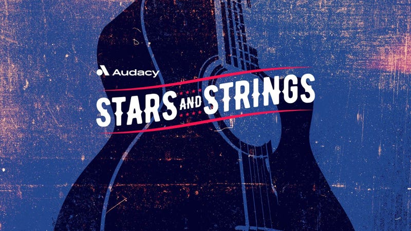 Audacy's Stars & Strings