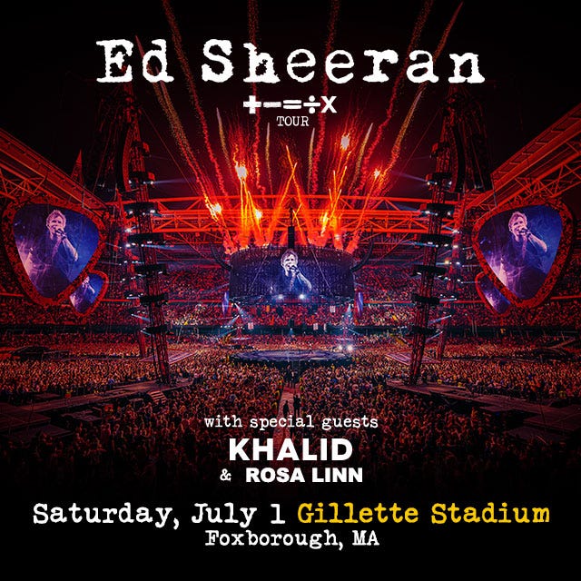 Ed Sheeran with special guests Khalid & Rosa Linn
