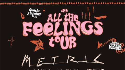 LIVE 105 Presents: Metric - All The Feelings Tour