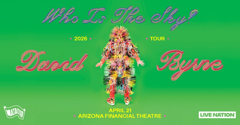 An Evening with David Byrne Who Is The Sky