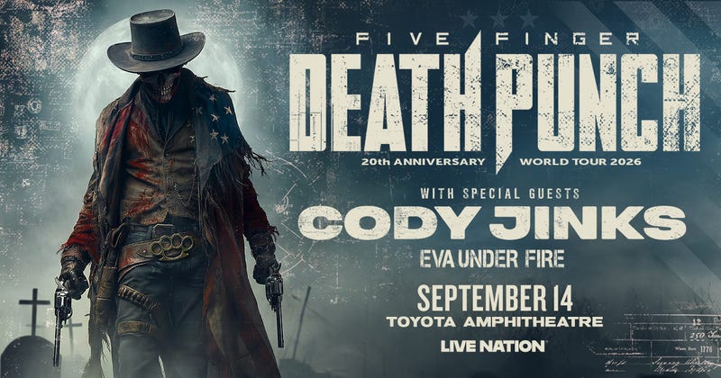 98Rock Presents Five Finger Death Punch at the Toyoto Amphitheatre September 14th, 2026.