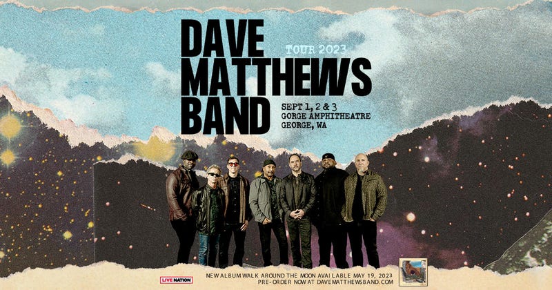 Dave Matthews Band is coming to the Gorge Amphitheatre Labor Day Weekend