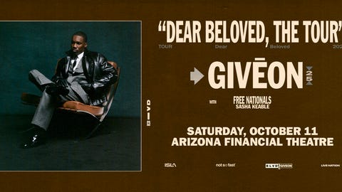 GIVĒON with support from Free Nationals and Sasha Keable!