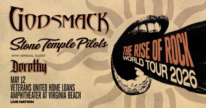 Godsmack - The Rise of Rock World Tour 2026  with special guests Stone Temple Pilots, Dorothy