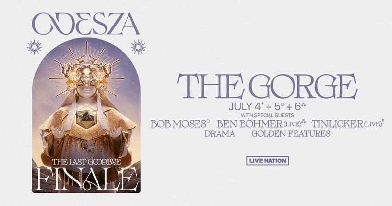 ODESZA at the Gorge Amphitheater on July 4th, 5th, and 6th