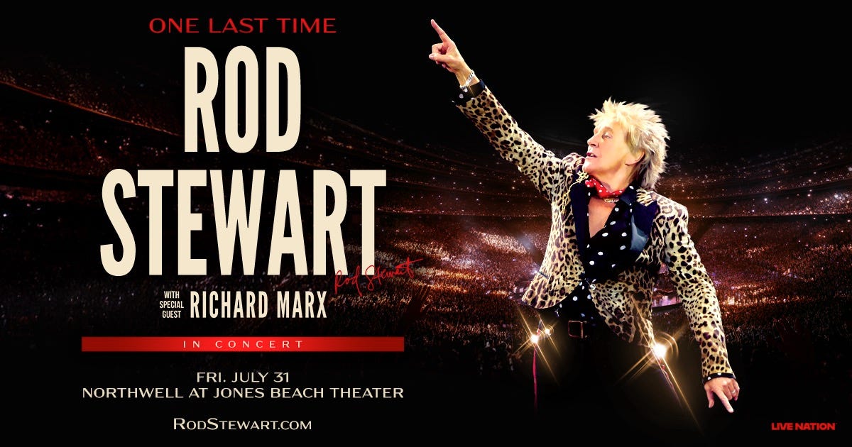 Chance to Win Tickets to See Rod Stewart at Jones Beach