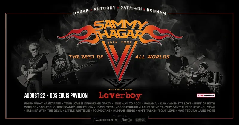 Sammy Hagar August 22nd @ Dos Equis Pavillion