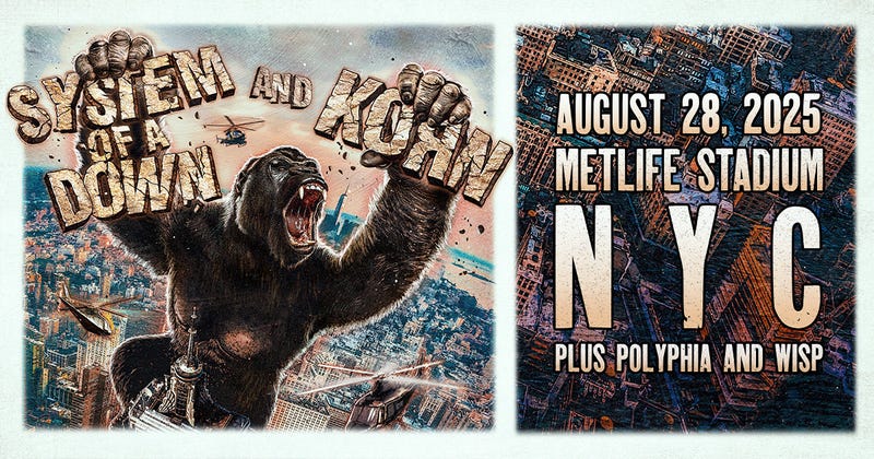 Listen for a Chance to Win Tickets to See System of a Down and KORN at MetLife Stadium