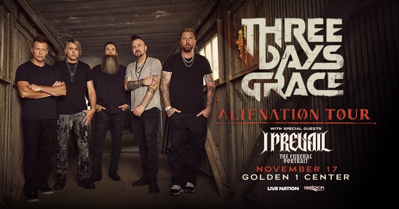 Three Days Grace "Alienation Tour" with I Prevail and The Funeral Portrait.