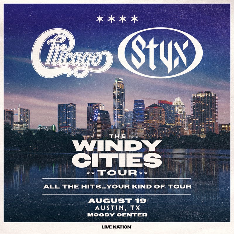 Chicago and Styx The Windy Cities Tour