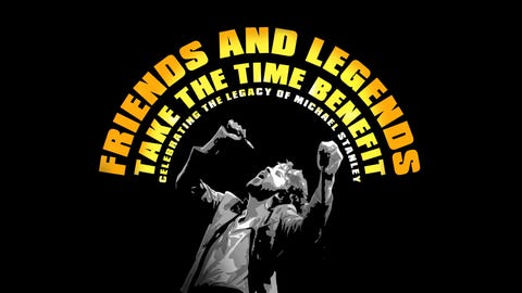 Friends and Legends: Take The Time benefit-Celebrating The Legacy of Michael Stanley