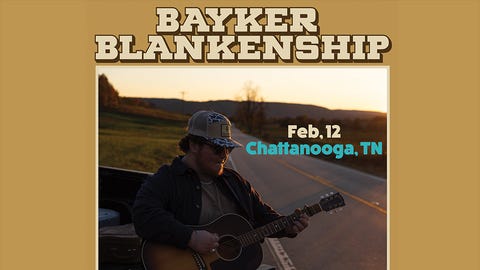 Bayker Blankenship in Chattanooga!