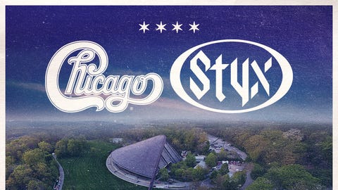 Chicago and Styx - The Windy Cities Tour - All The Hits… Your Kind of Tour'