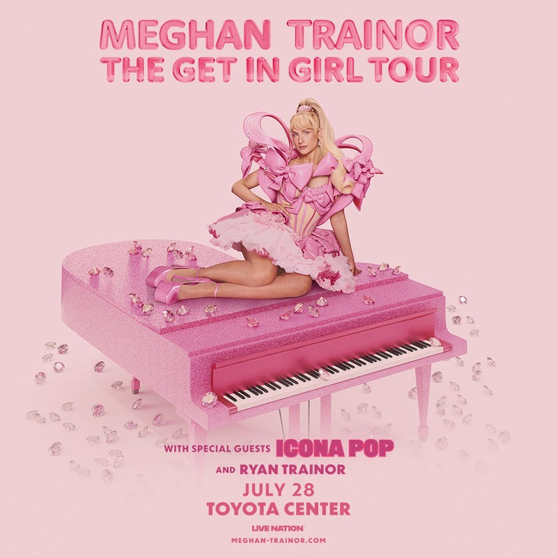 Meghan Trainor the Get In Girl Tour with Special Guests Icona Pop and Ryan Trainor on July 28 at Toyota Center