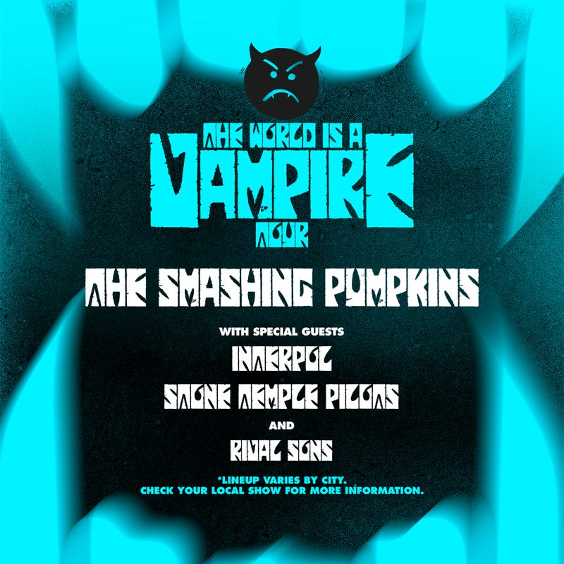 Listen for your chance to win tickets to see The Smashing Pumpkins