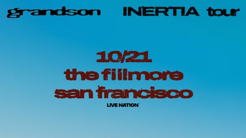 Grandson: INERTIA Tour