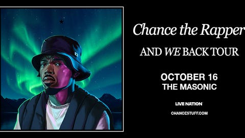 Chance The Rapper: And We Back Tour