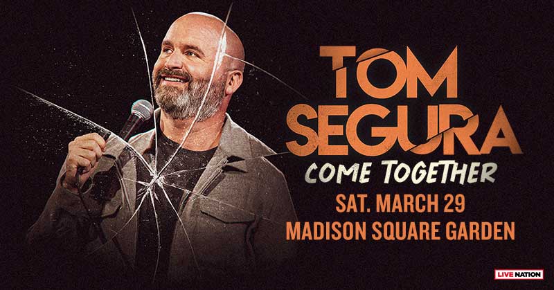 Tom Segura at MSG
