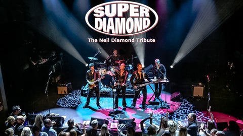 Super Diamond - The Neil Diamond Tribute