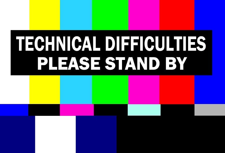 Technical Difficulties graphic